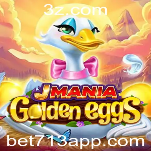 bet 713 - Descubra as Aventuras de JManiaGoldenEggs: Um Jogo de Estratégia e Diversão