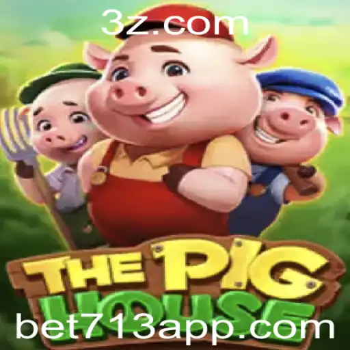 bet 713 - ThePigHouse: Um Novo Horizonte no Mundo do Entretenimento de Apostas